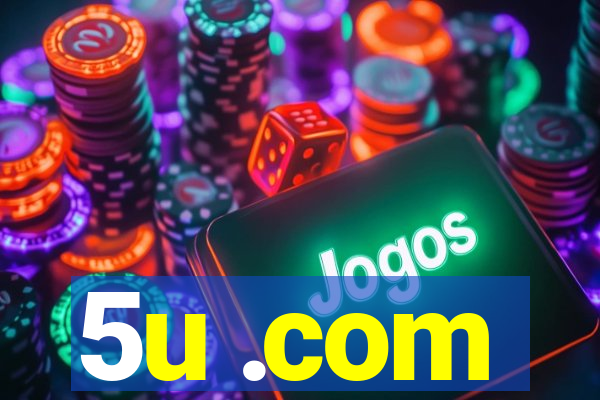 5u .com